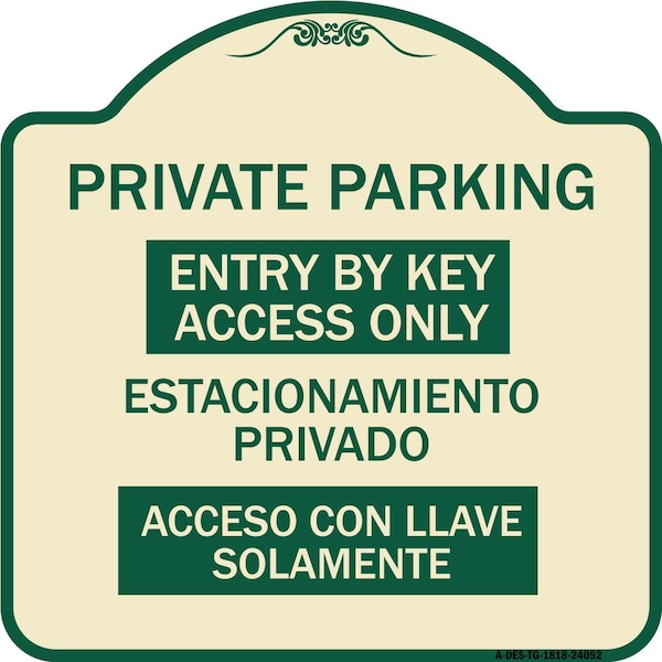 Entry by Key Access Estacionamiento Privado Acceso Con Llave Solamente Alum, 18" H, TG-1818-24092